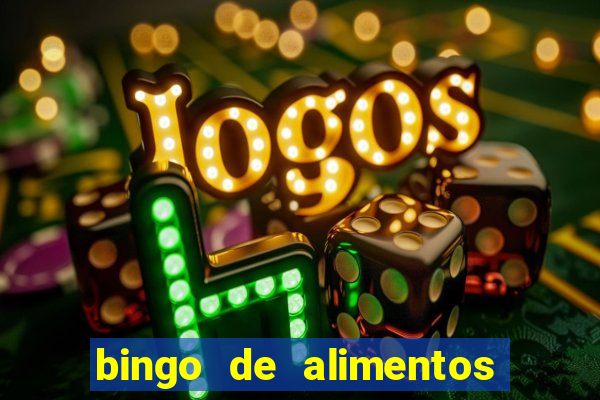 bingo de alimentos saludables para imprimir